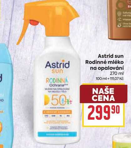 Astrid sun Rodinné mléko na opalování 270 ml BILLA