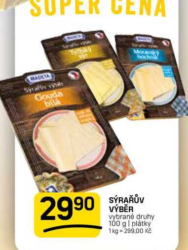 SÝRAŘŮV VÝBĚR vybrané druhy 100 g | plátky