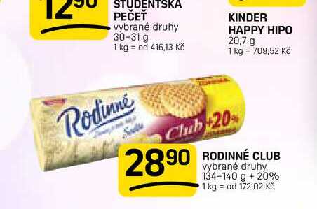 RODINNÉ CLUB vybrané druhy 134-140 g + 20% 1 kg