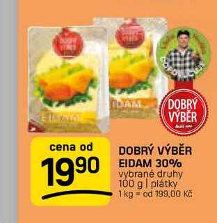 DOBRÝ VÝBĚR EIDAM 30% vybrané druhy 100 g | plátky