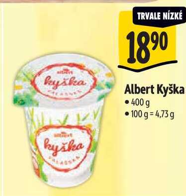 Albert Kyška, 400 g