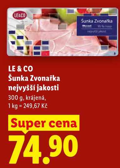 LE & CO Šunka Zvonařka nejvyšší jakosti, 300 g