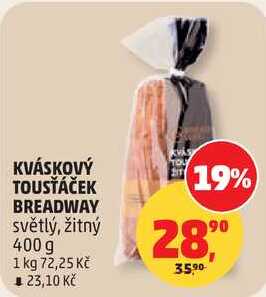 KVÁSKOVÝ TOUSŤÁČEK BREADWAY 400 g 