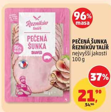PEČENÁ ŠUNKA ŘEZNÍKŮV TALÍŘ, 100 g