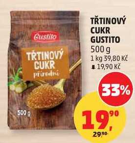 TŘTINOVÝ CUKR GUSTITO, 500 g    v akci