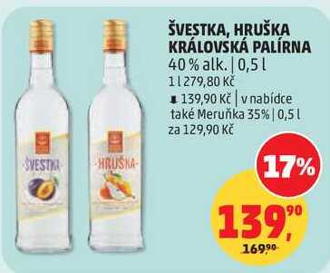 ŠVESTKA, HRUŠKA KRÁLOVSKÁ PALÍRNA, 0,5 l