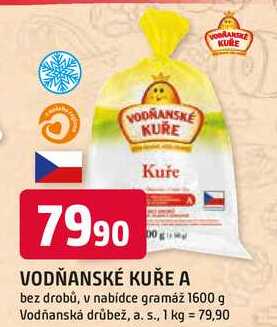 VODŇANSKÉ KUŘE A bez drobů, v nabídce gramáž 1600 g