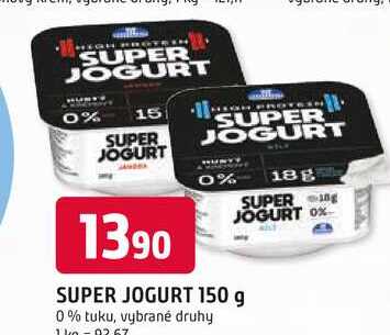 SUPER JOGURT 150 g 0% tuku, vybrané druhy