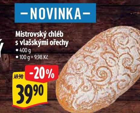   Mistrovský chléb s vlašskými ořechy 400 g 