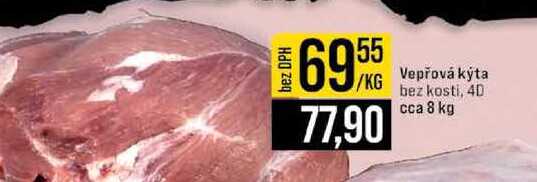 Vepřová kýta bez kosti, 4D cca 8 kg 1kg