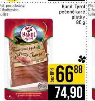 Handl Tyrol pečeně karė platky 80 g