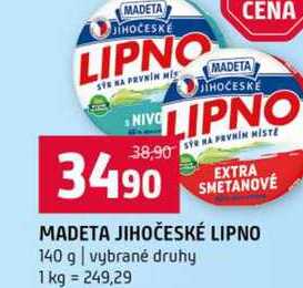 MADETA JIHOČESKÉ LIPNO 140 g vybrané druhy