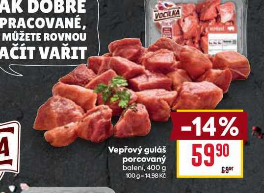 Vepřový guláš porcovaný balení, 400 g 100 g