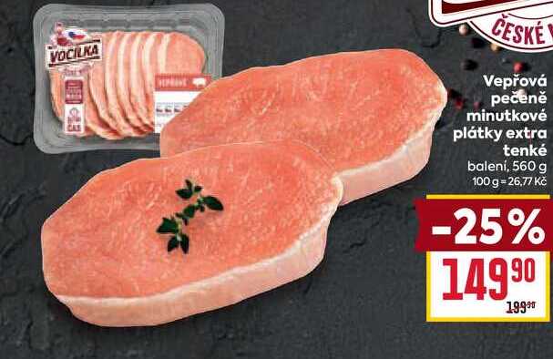 Vepřová pečeně minutkové plátky extra tenké balení, 560 g 