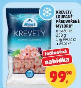 KREVETY LOUPANÉ PŘEDVAŘENÉ MYLORD mražené, 250 g