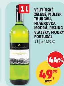 VELTLÍNSKÉ ZELENÉ, MÜLLER THURGAU, FRANKOVKA MODRÁ, RISLING VLASSKY, MODRÝ PORTUGAL, 1 l 