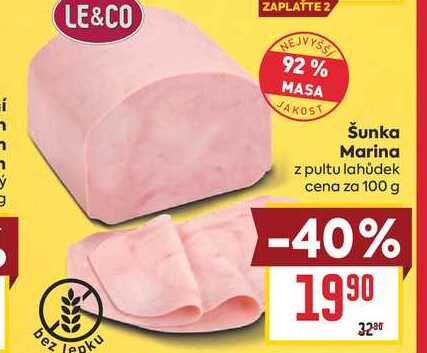 Šunka Marina z pultu lahůdek cena za 100 g