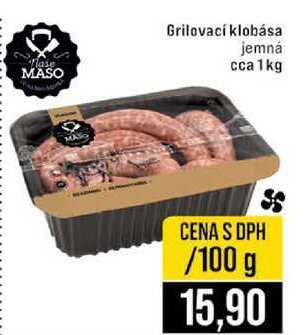 Grilovací klobása jemná cca 1kg 100g
