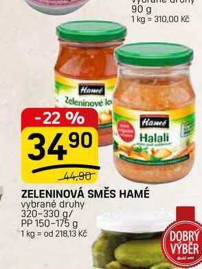 ZELENINOVÁ SMĚS HAMÉ vybrané druhy 320-330 g/ PP 150-175 g 