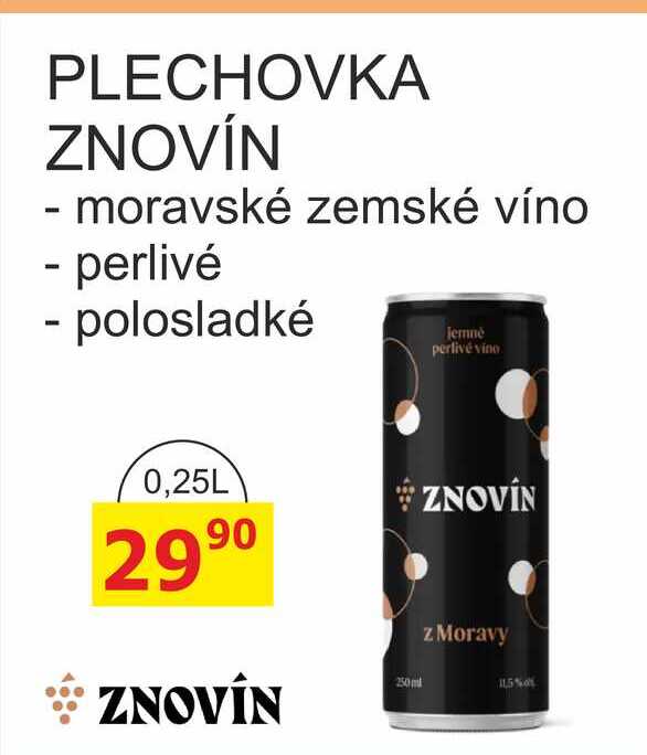 PLECHOVKA ZNOVÍN - moravské zemské víno - perlivé - polosladké 0,25L