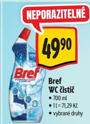 Bref WC čistič, 700 ml