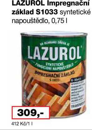 LAZUROL Impregnační základ S1033 syntetické napouštědlo, 0,75l Barvy a laky drogerie 