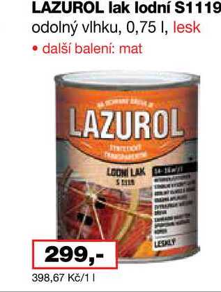 LAZUROL lak lodní S1119 odolný vlhku, 0,75l Barvy a laky drogerie 