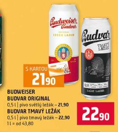 BUDWEISER BUDVAR ORIGINAL 0,5l pivo světlý ležák BUDVAR TMAVÝ LEŽÁK 0,5l pivo tmavý ležák