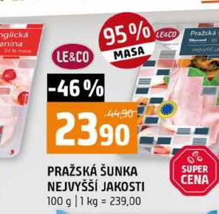 PRAŽSKÁ ŠUNKA NEJVYŠŠÍ JAKOSTI 100 g