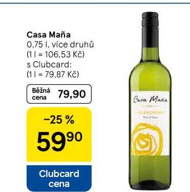 Casa Maña, 0.75 l
