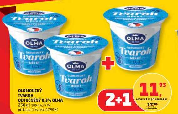 OLMA OLOMOUCKÝ TVAROH ODTUČNĚNÝ 0,3%, 250 g 