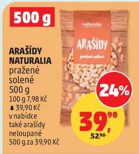 ARAŠÍDY NATURALIA pražené solené, 500 g 