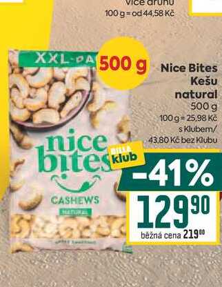 Nice Bites Kešu natural 500 g 