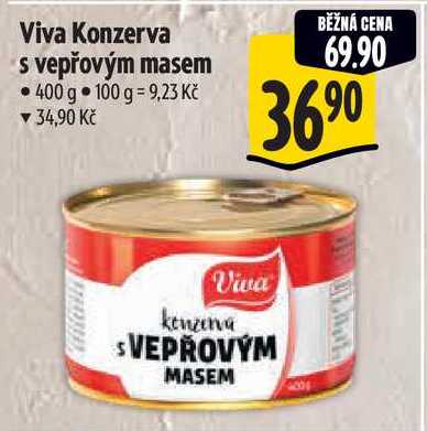 Viva Konzerva s vepřový masem, 400g