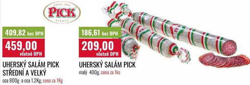 UHERSKÝ SALÁM PICK STŘEDNÍ A VELKÝ cca 800g a cca 1,2Kg, 