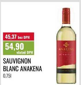 SAUVIGNON BLANC ANAKENA 0,75l