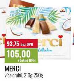 MERCI  více druhů, 210g-250g 