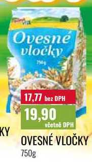 OVESNÉ VLOČKY 750g 