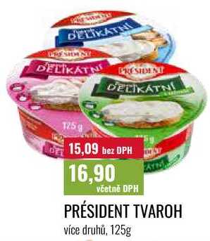 PRÉSIDENT TVAROH více druhů, 125g 