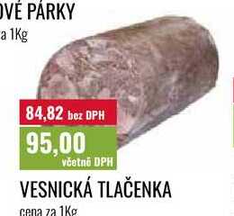 VESNICKÁ TLAČENKA cena za 1Kg