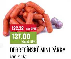 DEBRECÍNSKÉ MINI PÁRKY cena za 1kg 