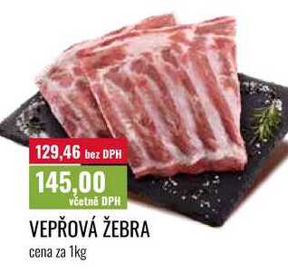 VEPŘOVÁ ŽEBRA cena za 1kg 
