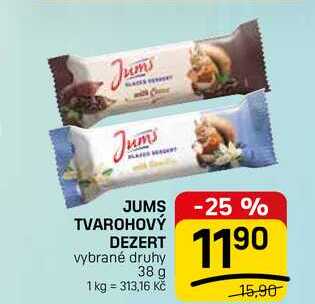 JUMS TVAROHOVÝ DEZERT vybrané druhy 38 g 