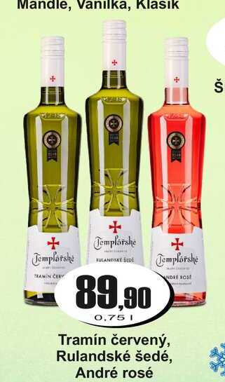 Templářské Sklepy - Tramín červený, Rulandské šedé, André 0,75l