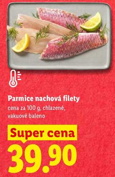 Parmice nachová filety, cena za 100 g