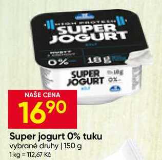 Super jogurt 0% tuku vybrané druhy 150 g