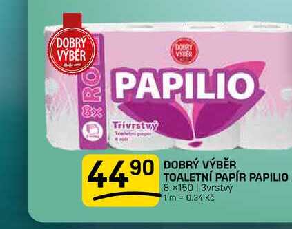 DOBRÝ VÝBĚR TOALETNÍ PAPÍR PAPILIO 8×150 | 3vrstvý FLOP
