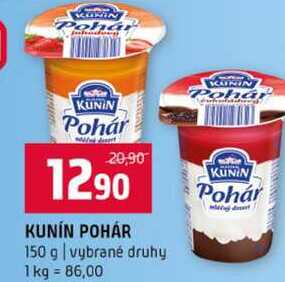 KUNIN POHÁR 150 g vybrané druhy 