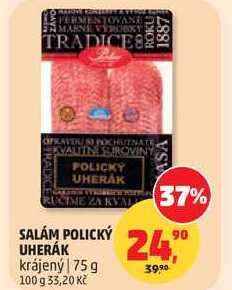 SALÁM POLICKÝ UHERÁK krájený, 75 g