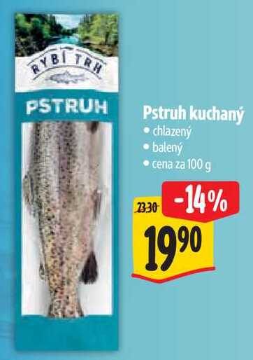 Pstruh kuchaný, cena za 100 g 